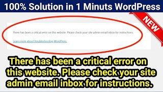 There has been a critical error on this website. Please check your site admin email inbox 2021 New