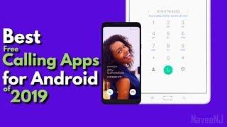 6 Best Free Calling Apps for Android of 2019