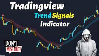 Best Trend Signals Indicator on TradingView | Get Signal Take Profit | Don't Miss Out