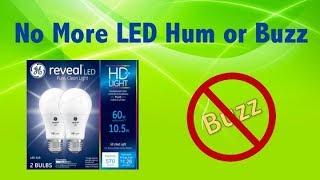 How to Stop Humm or Buzz from LED Light Bulbs