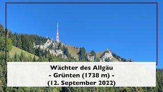 Wächter des Allgäu - Der Grünten [1738 m]   (12. September 2022)