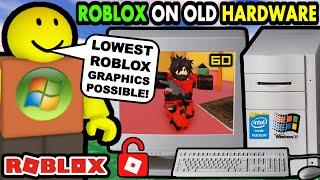 The Lowest Roblox Graphics Settings You Can Get! (ROBLOX ON OLD COMPUTERS)