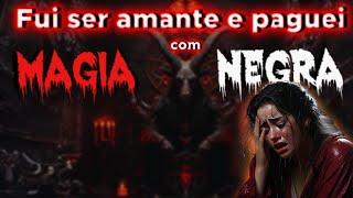 A MAGIA NEGRA quase ACABA com a MINHA VIDA -relatos de bruxaria-