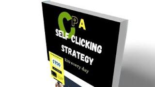 CPA self clicking strategy, for $20 daily,