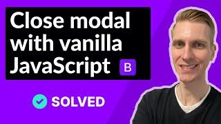 Close Modal with JavaScript in Bootstrap 5