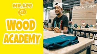 WOOD ACADEMY WORKSHOP | WOODWORKING SCHOOL IN THE PHILIPPINES, ANTIPOLO AND CUBAO | BASIC CLASS