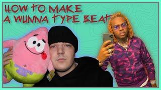 [tutorial] how to make a WUNNA type beat from scratch