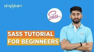 SASS Tutorial For Beginners | Learn SASS in 25 Minutes | What is SASS? | Basics of SASS |Simplilearn
