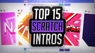 Top 15 Scratch Intros You Can Use!