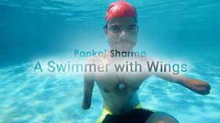 Pankaj Sharma | A swimmer with wings | Best Inspirational Story