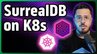 Deploy a SurrealDB Cluster on K8s | A Scalable, Multi-Model Database Solution