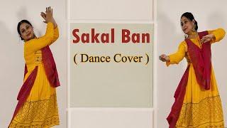 Sakal Ban || Full Choreography || Himani Dance Classic || #kathak #heeramandi #netflix #dance