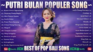 Putri Bulan Populer Song 2024 - Pop Bali | Putri Bulan Official