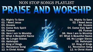 24/7 Hours Praise And Worship Songs 2024  Songs For Prayer