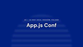 App.js Conf 2024 - Live stream from Day 1