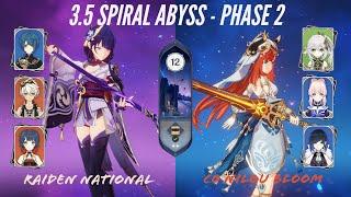 RAIDEN NATIONAL and NILOU BLOOM 3.5 SPIRAL ABYSS Floor 12: 9 Stars Showcase | Genshin Impact 3.5