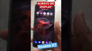 #shorts Realme X7 Always On Display Feature