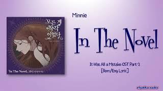 Minnie – In The Novel [It Was All a Mistake OST Part 2] [Rom|Eng Lyric]