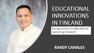 FINLAND: WORLD'S BEST EDUCATIONAL INNOVATIONS