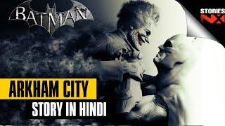 Complete Batman Arkham City Story in Hindi | Batman Arkham Series summarized in Hindi