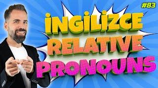 Relative Pronouns Konu Anlatımı #83