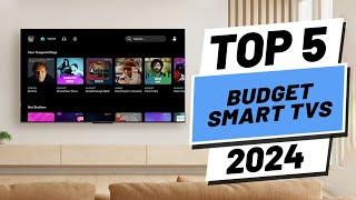 Top 5 BEST Budget Smart TVs in [2024]