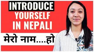 #16 Learn Nepali for Beginners | How to Introduce yourself in Nepali | Conversation in Nepali