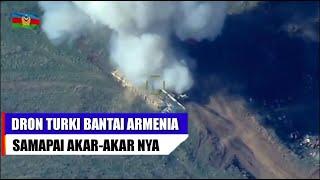 NGERI ⁉️dron turki terus hancurkan pertahanan armenia ||campur chanel