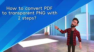 How to Convert PDF to Transparent PNG in 2️⃣ Steps | PDF to PNG  | LightPDF Editor