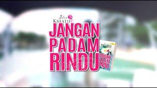 Jangan Padam Rindu (Episod 1)