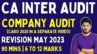 MAY 2023 | COMPANY AUDIT REVISION |  CA INTER AUDIT