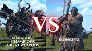 WARHAMMER III Total War : Marauder Champions Great Weapons VS Ironguts