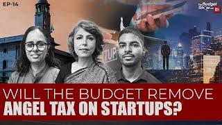 The Budget Show with BS: Will angel tax on startups be removed? | Union Budget 2024