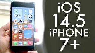 iOS 14.5 OFFICIAL On iPhone 7 Plus! (Review)