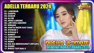 LAMUNAN | WIRANG | DUMES | DIFARINA INDRA ADELLA | ADELLA TERBARU 2024