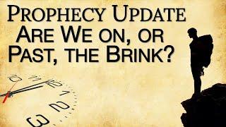 2024 11 03 John Haller's Prophecy Update “Are On, or Past, the Brink”