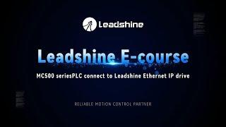 Five | How to Connect Leadshine MC500 PLC to Ethernet IP drive