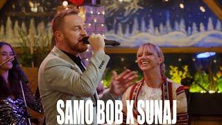 ® SAMO BOB X SUNAJ IBRAIMOVIC  - CRNI SIN © (LIVE 2022)