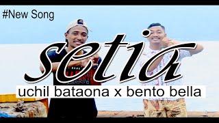 Uchil Bataona x Bento Bella - Setia