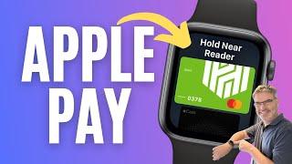 USE Apple Pay on Your Apple Watch TODAY!