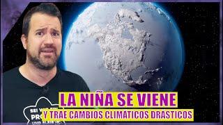 ¡La Niña cambiará el clima A NIVEL MUNDIAL tan pronto como el próximo mes!