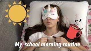 МОЕ ШКОЛЬНОЕ УТРО | MY SCHOOL MORNING ROUTINE 2018