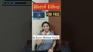 Watch VIDEOS & Earn Money Daily. #shorts #shortsfeed #viral