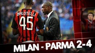 AC Milan | Milan-Parma 2-4  Highlights