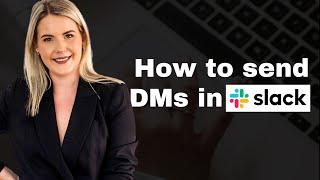 How to Send a Private Message in Slack