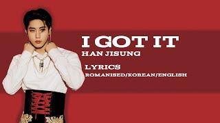 Han Jisung of Stray Kids ‘I GOT IT’ Lyrics (Romanised/Korean/English)