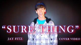 Miguel Cover - “Sure Thing” - Jay Fitz