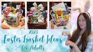 Easter Basket Ideas 2023 | Spring Baskets | Easter Baskets for Adults