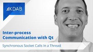 Inter-process Communication with Qt: Using a thread to make blocking calls over a socket