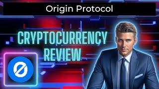 What is Origin Protocol (OGN) Coin | OGN CryptoCurrency Review